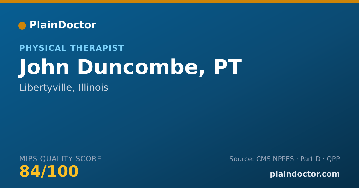 Shareable card for John Duncombe, PT - Physical Therapist, Libertyville, IL