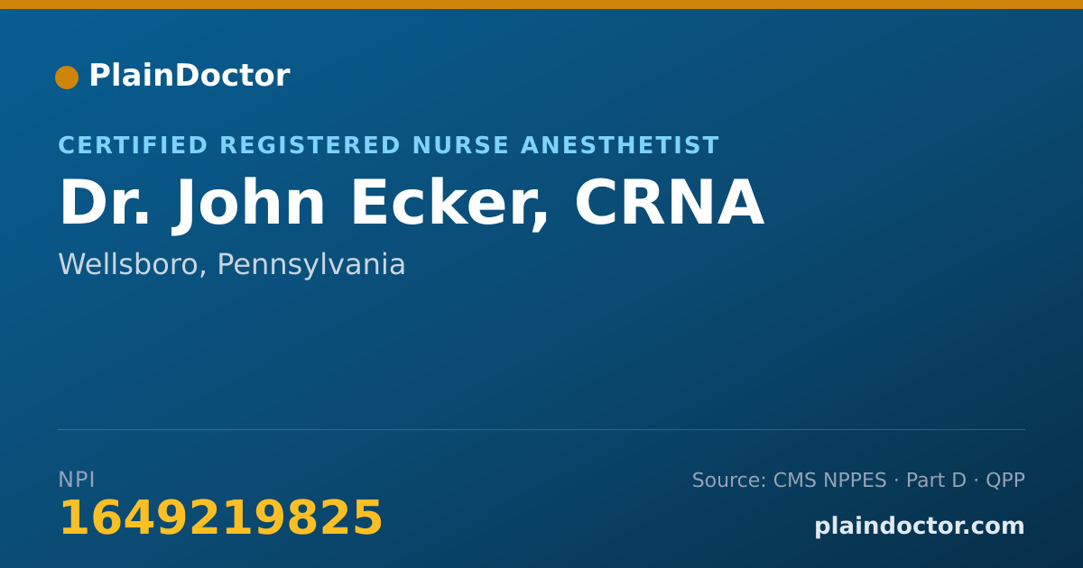 Shareable card for John Ecker, CRNA - Certified Registered Nurse Anesthetist, Wellsboro, PA