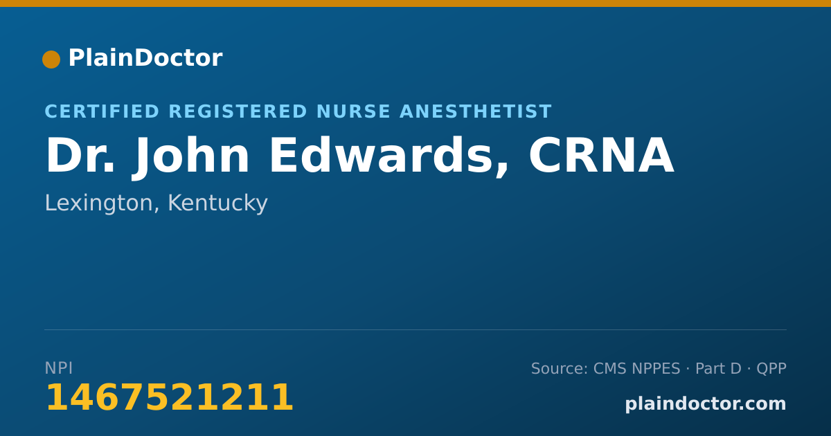 Shareable card for John Edwards, CRNA - Certified Registered Nurse Anesthetist, Lexington, KY