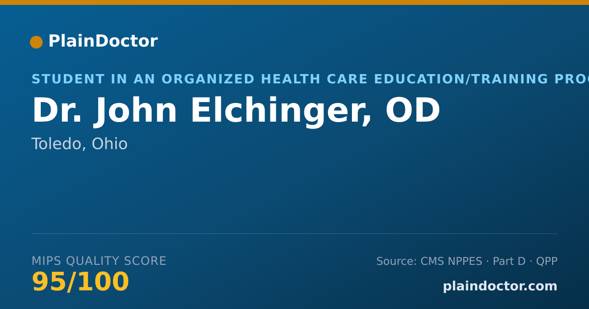 Shareable card for John Elchinger, OD - Student in an Organized Health Care Education/Training Program, Toledo, OH