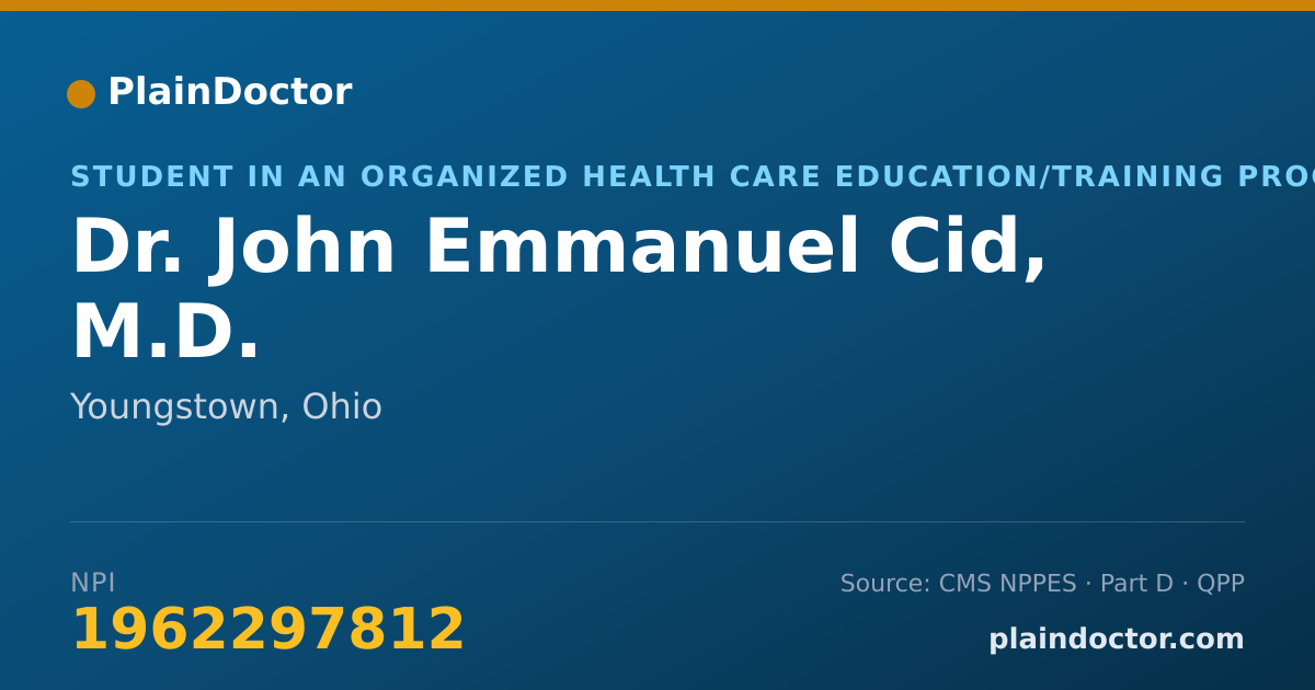 Shareable card for John Emmanuel Cid, M.D. - Student in an Organized Health Care Education/Training Program, Youngstown, OH