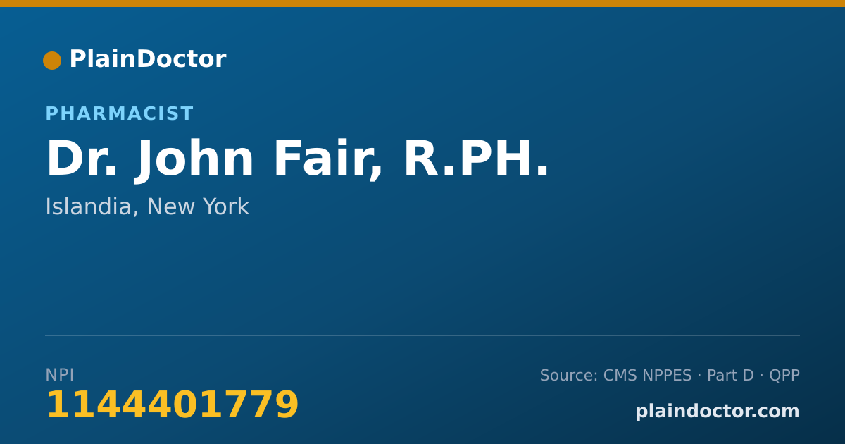 Shareable card for John Fair, R.PH. - Pharmacist, Islandia, NY