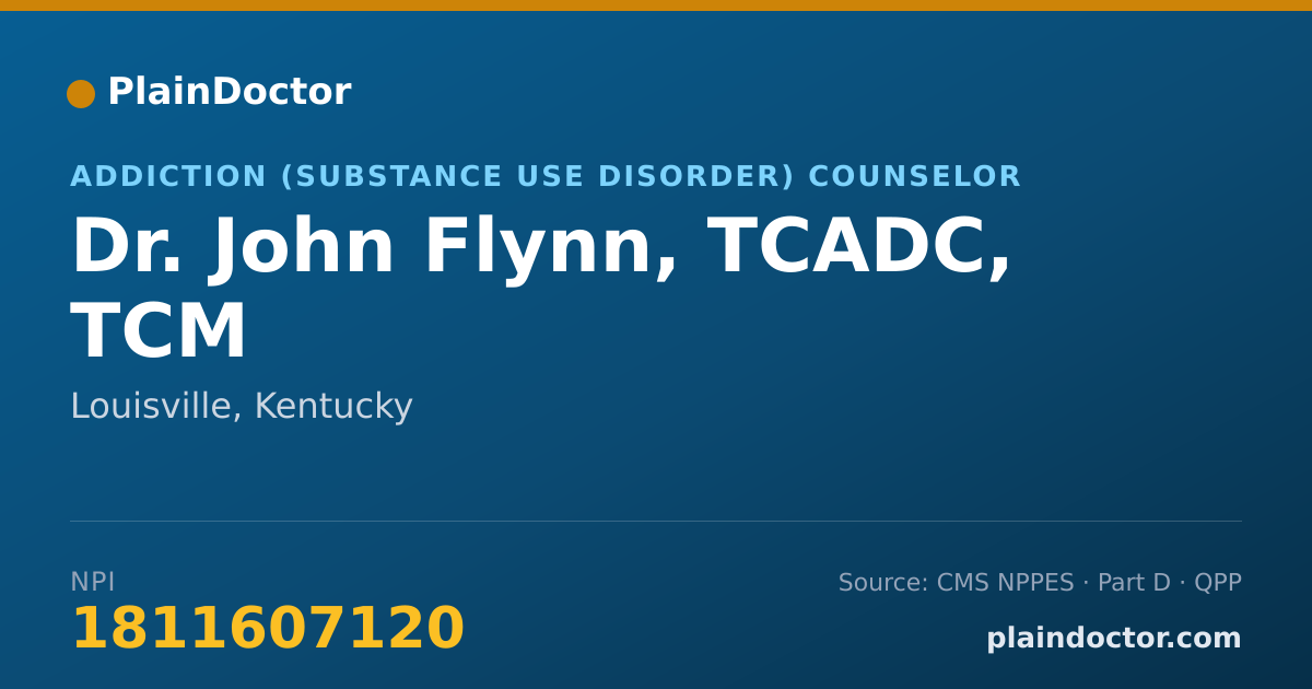 Shareable card for John Flynn, TCADC, TCM - Addiction (Substance Use Disorder) Counselor, Louisville, KY