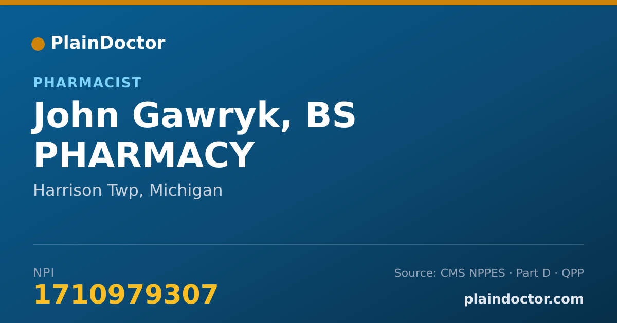 Shareable card for John Gawryk, BS PHARMACY - Pharmacist, Harrison Twp, MI