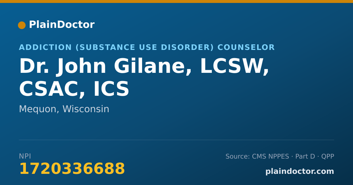 Shareable card for John Gilane, LCSW, CSAC, ICS - Addiction (Substance Use Disorder) Counselor, Mequon, WI