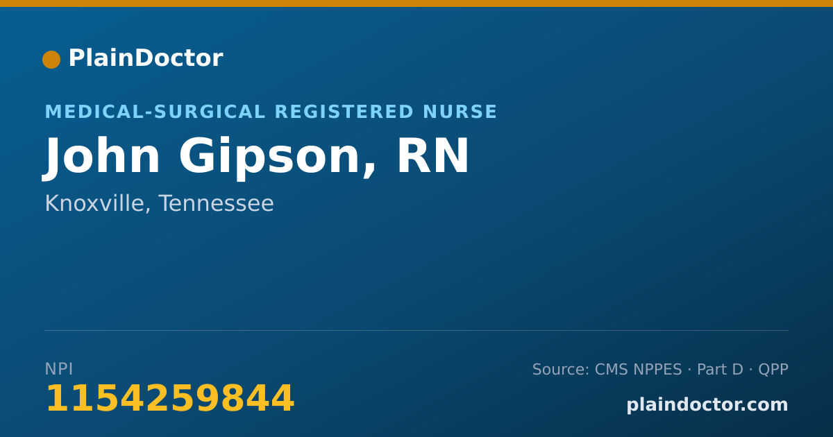 Shareable card for John Gipson, RN - Medical-Surgical Registered Nurse, Knoxville, TN