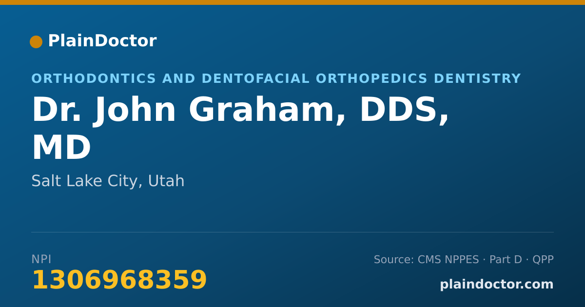 Shareable card for John Graham, DDS, MD - Orthodontics and Dentofacial Orthopedics Dentistry, Salt Lake City, UT