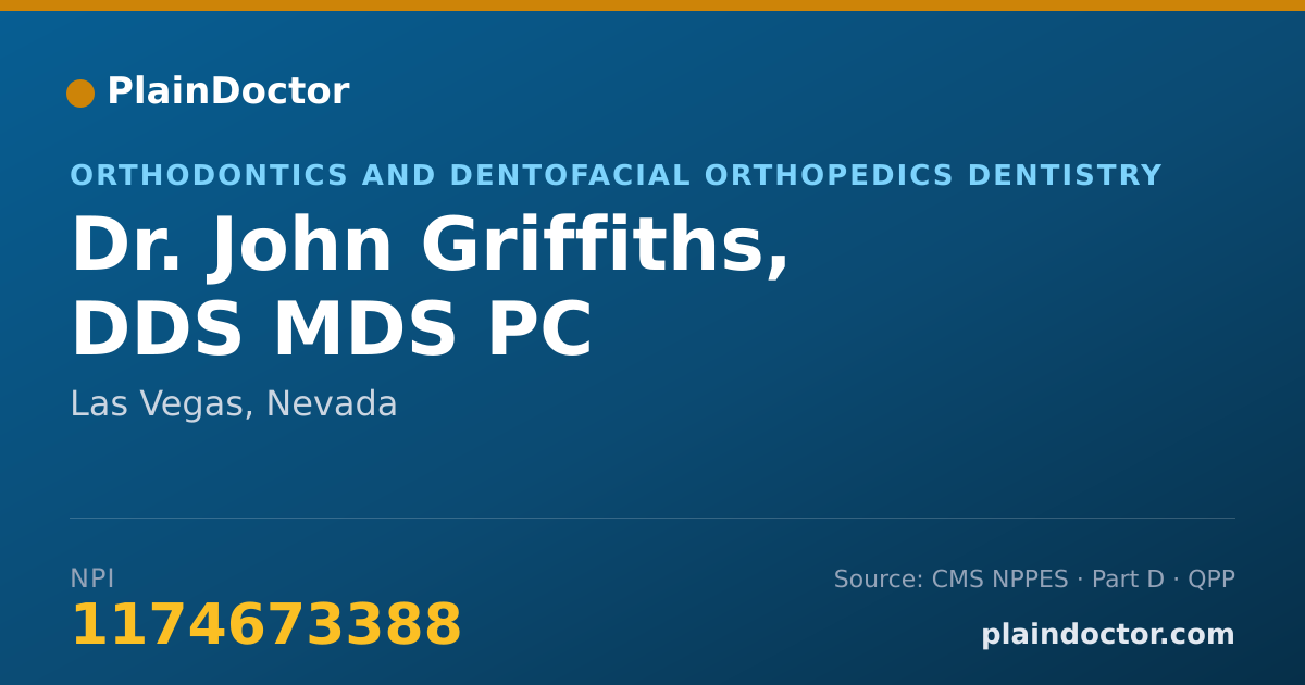 Shareable card for John Griffiths, DDS MDS PC - Orthodontics and Dentofacial Orthopedics Dentistry, Las Vegas, NV
