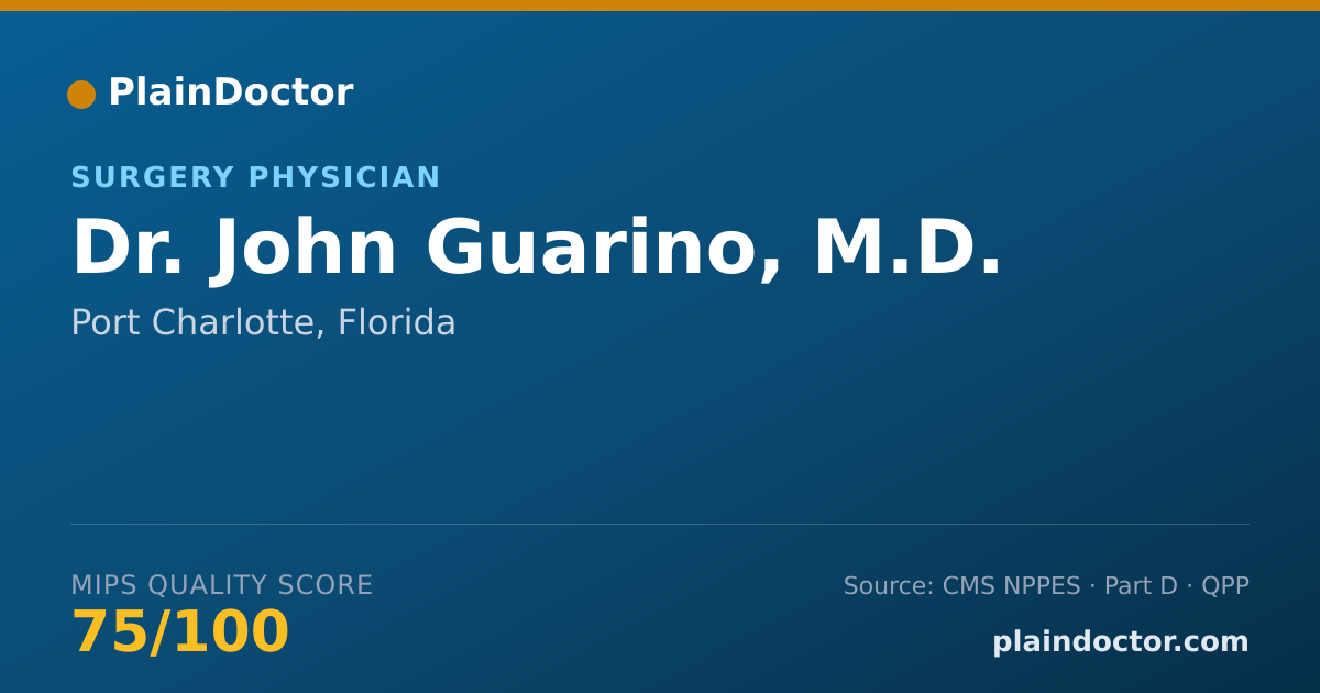 Shareable card for John Guarino, M.D. - Surgery Physician, Port Charlotte, FL