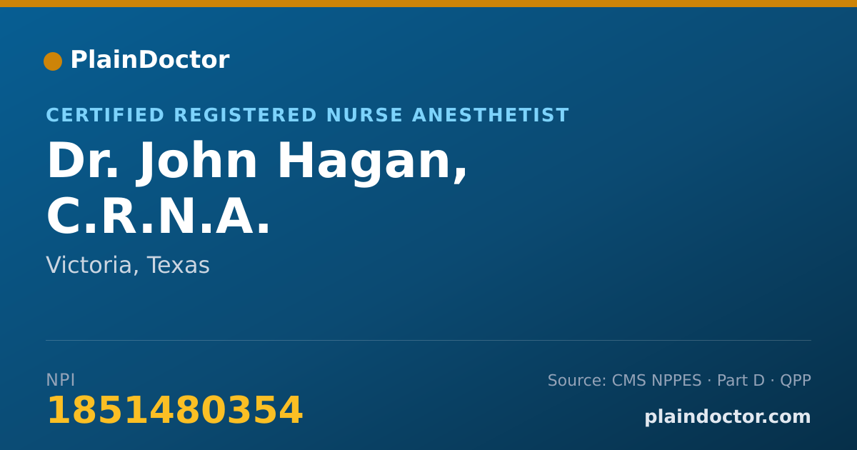 Shareable card for John Hagan, C.R.N.A. - Certified Registered Nurse Anesthetist, Victoria, TX