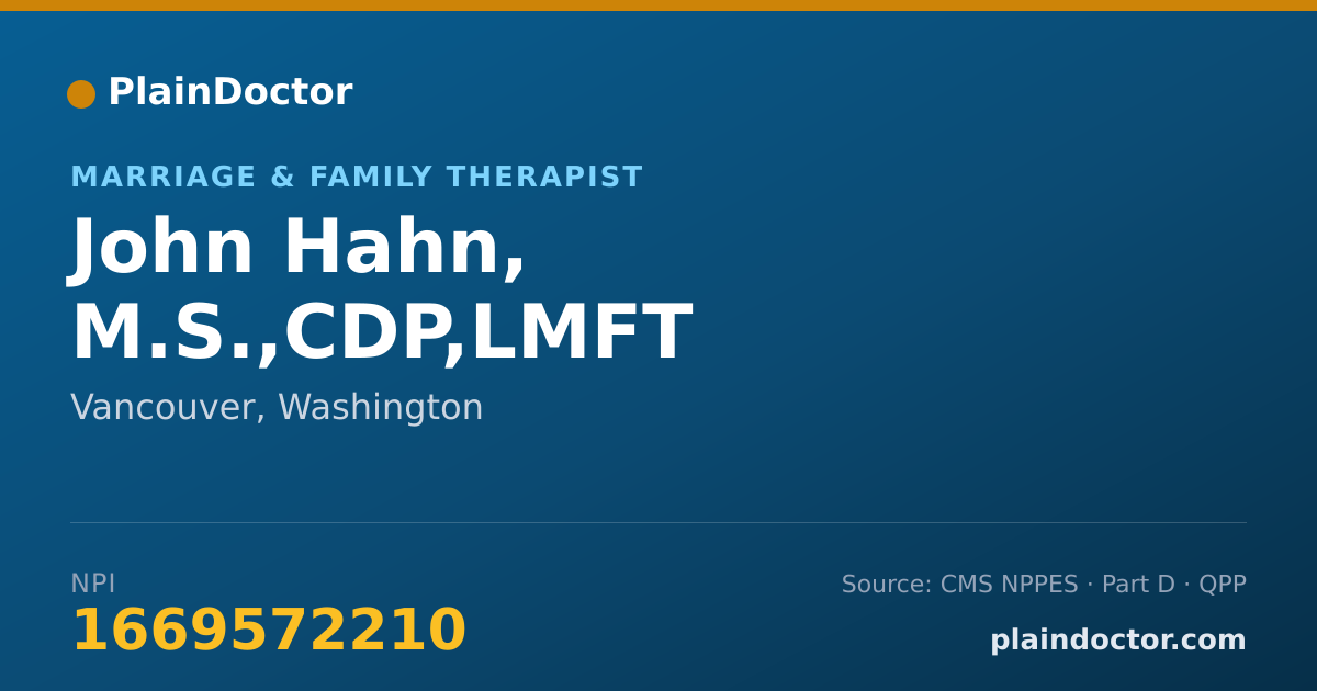 Shareable card for John Hahn, M.S.,CDP,LMFT - Addiction (Substance Use Disorder) Counselor, Vancouver, WA