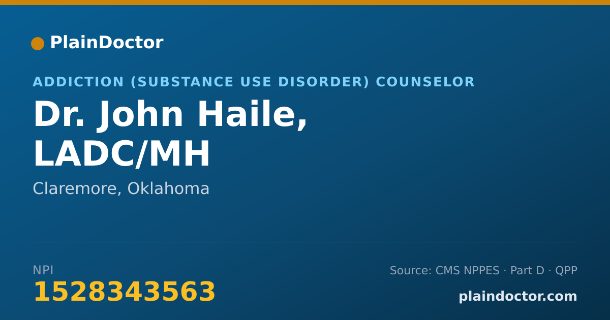 Shareable card for John Haile, LADC/MH - Addiction (Substance Use Disorder) Counselor, Claremore, OK