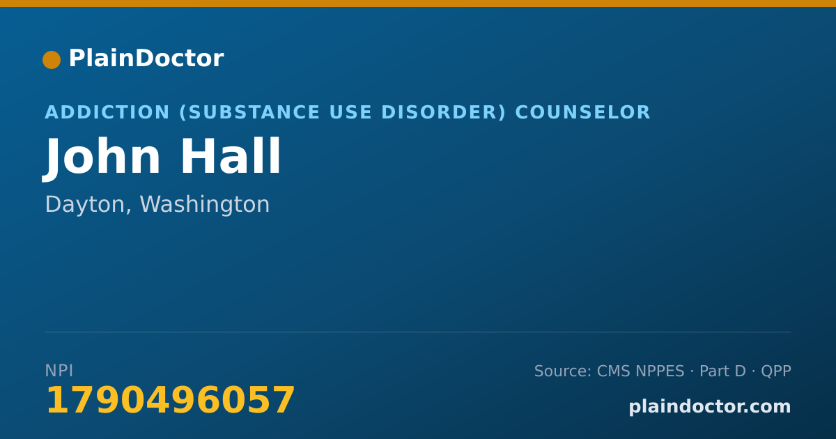 Shareable card for John Hall - Addiction (Substance Use Disorder) Counselor, Dayton, WA