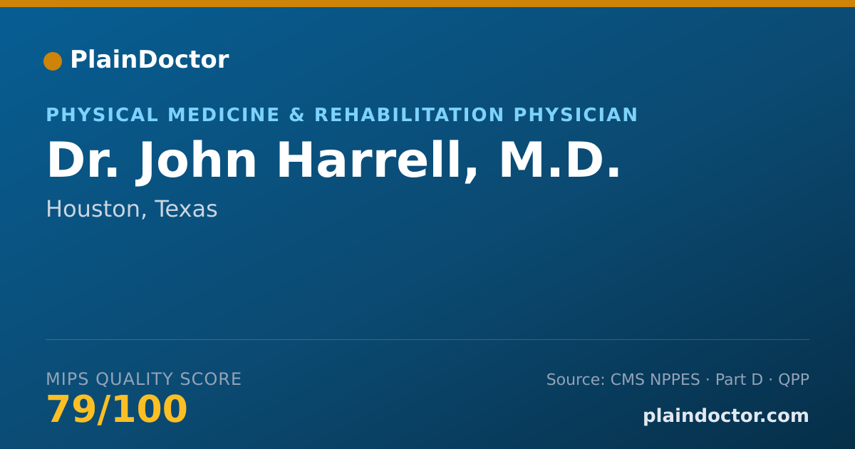 Shareable card for John Harrell, M.D. - Physical Medicine & Rehabilitation Physician, Houston, TX