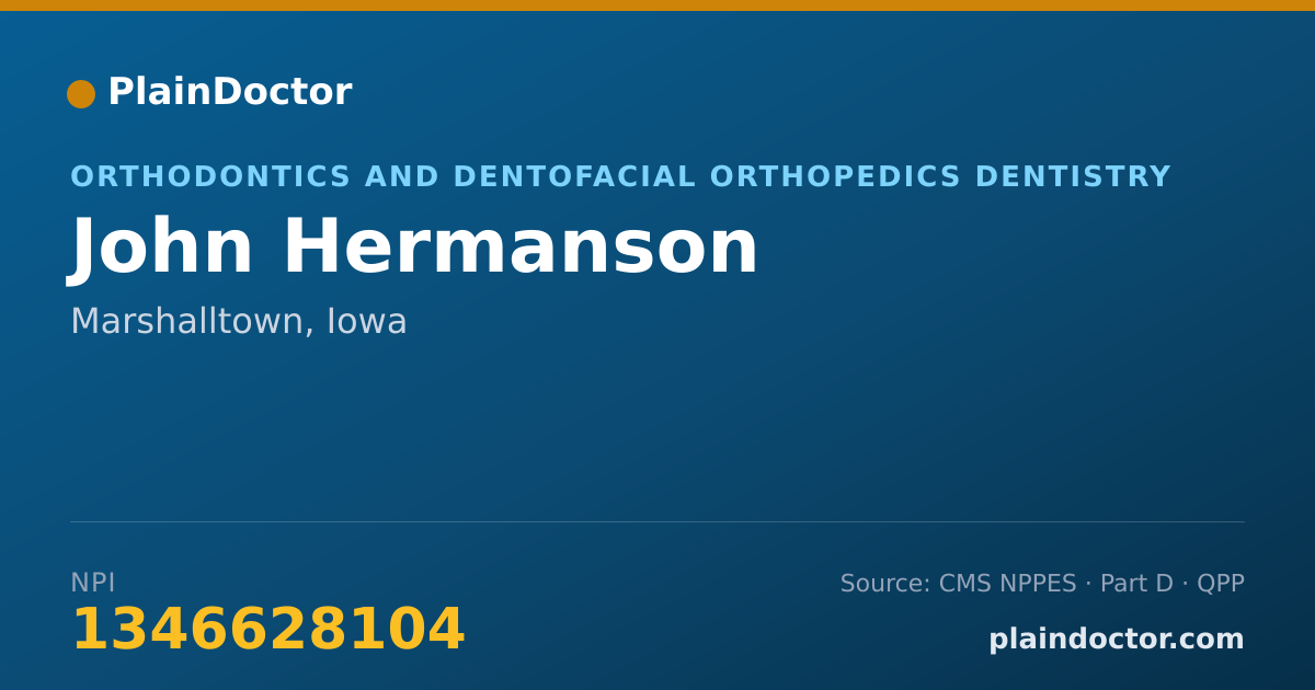 Shareable card for John Hermanson - Orthodontics and Dentofacial Orthopedics Dentistry, Marshalltown, IA