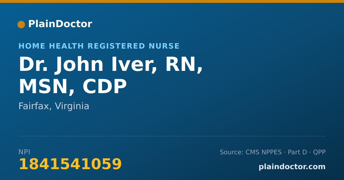 Shareable card for John Iver, RN, MSN, CDP - Home Health Registered Nurse, Fairfax, VA