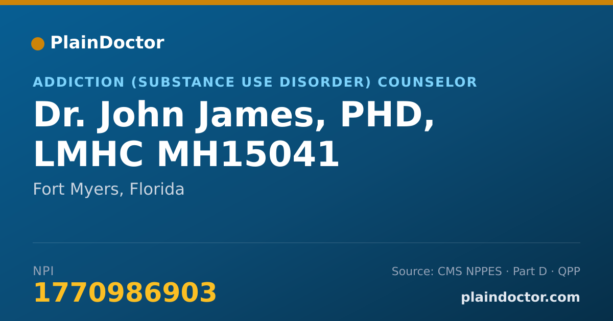 Shareable card for John James, PHD, LMHC MH15041 - Addiction (Substance Use Disorder) Counselor, Fort Myers, FL