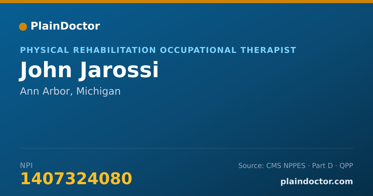 Shareable card for John Jarossi - Physical Rehabilitation Occupational Therapist, Ann Arbor, MI