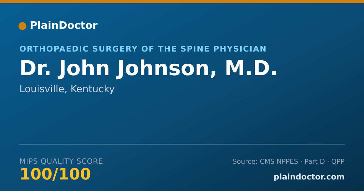 Shareable card for John Johnson, M.D. - Orthopaedic Surgery of the Spine Physician, Louisville, KY