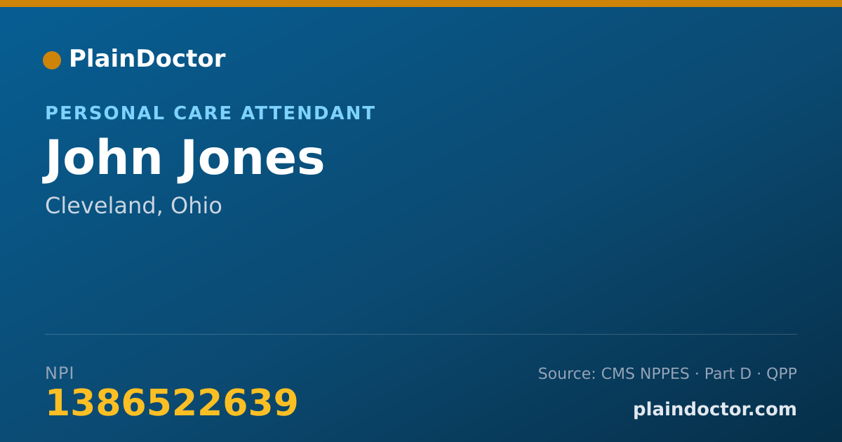 Shareable card for John Jones - Personal Care Attendant, Cleveland, OH