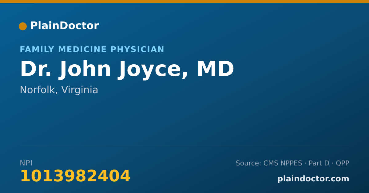 Shareable card for John Joyce, MD - Family Medicine Physician, Norfolk, VA