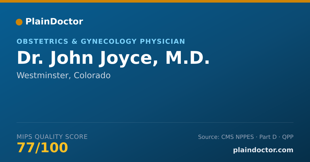 Shareable card for John Joyce, M.D. - Obstetrics & Gynecology Physician, Westminster, CO