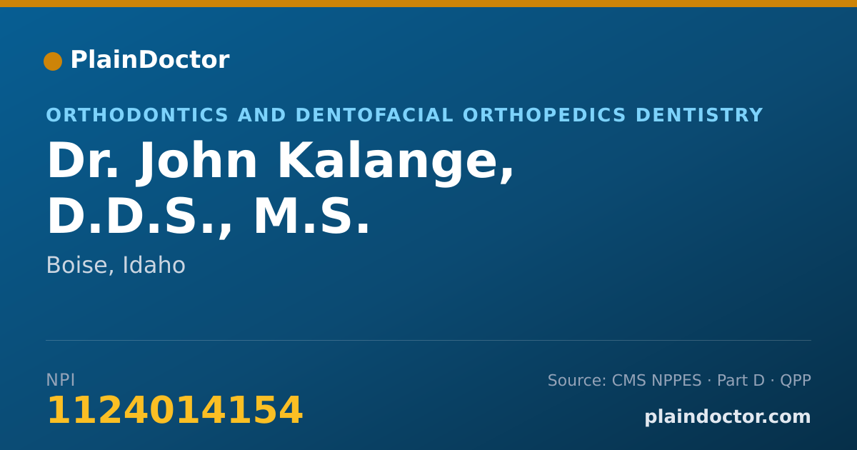 Shareable card for John Kalange, D.D.S., M.S. - Orthodontics and Dentofacial Orthopedics Dentistry, Boise, ID
