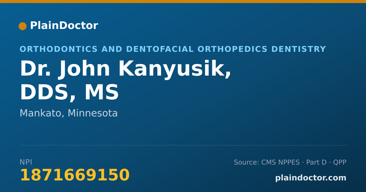 Shareable card for John Kanyusik, DDS, MS - Orthodontics and Dentofacial Orthopedics Dentistry, Mankato, MN