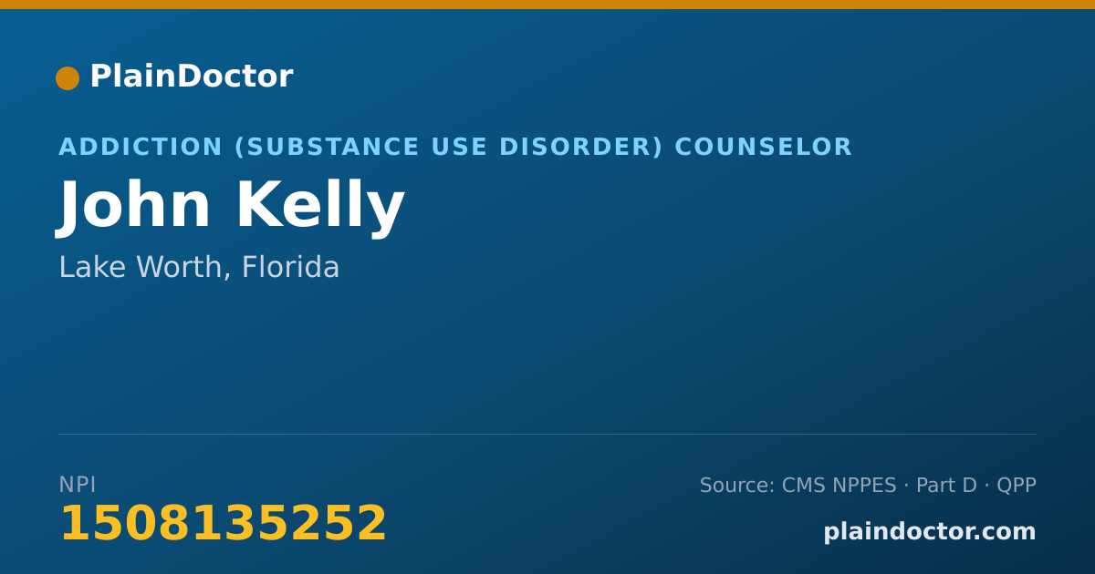Shareable card for John Kelly - Addiction (Substance Use Disorder) Counselor, Lake Worth, FL