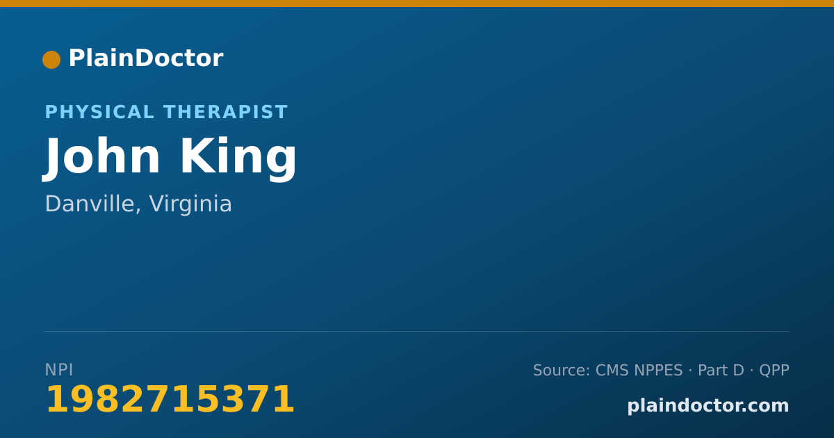 Shareable card for John King - Physical Therapist, Danville, VA