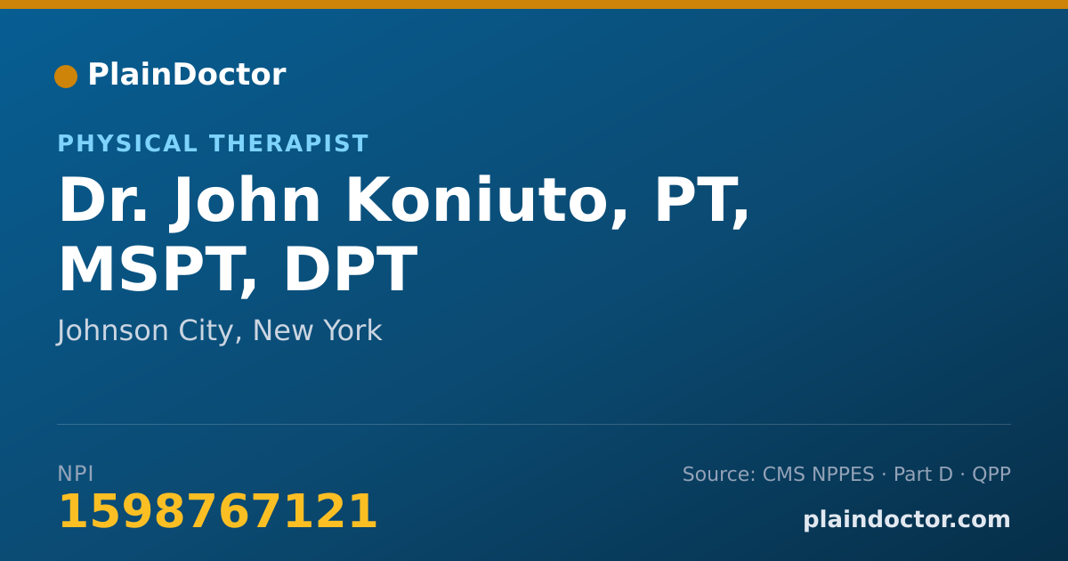 Shareable card for John Koniuto, PT, MSPT, DPT - Physical Therapist, Johnson City, NY