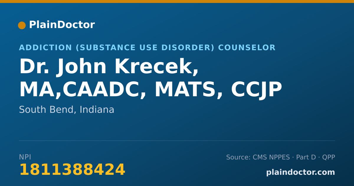 Shareable card for John Krecek, MA,CAADC, MATS, CCJP - Addiction (Substance Use Disorder) Counselor, South Bend, IN