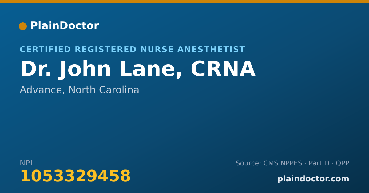 Shareable card for John Lane, CRNA - Certified Registered Nurse Anesthetist, Advance, NC