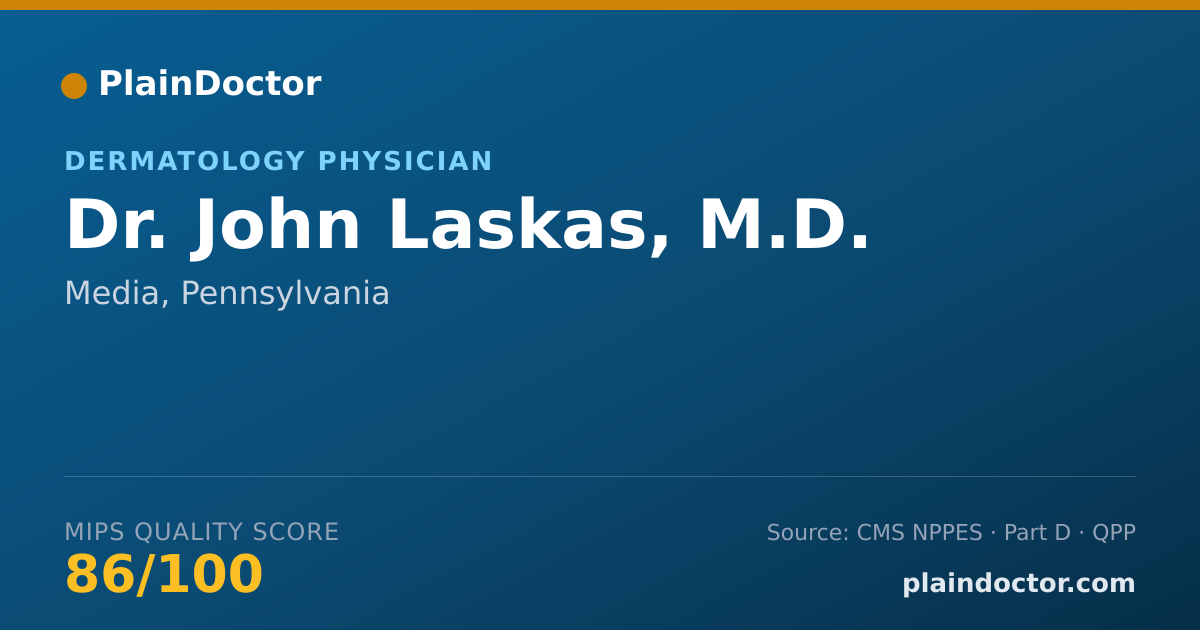 Shareable card for John Laskas, M.D. - Dermatology Physician, Media, PA