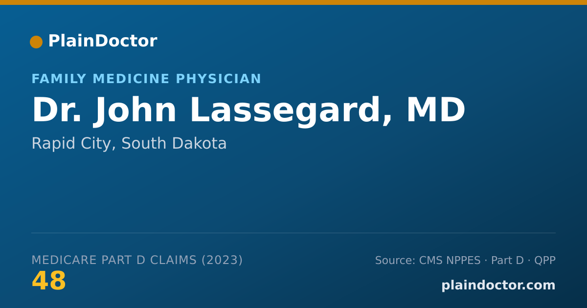 Shareable card for John Lassegard, MD - Family Medicine Physician, Rapid City, SD