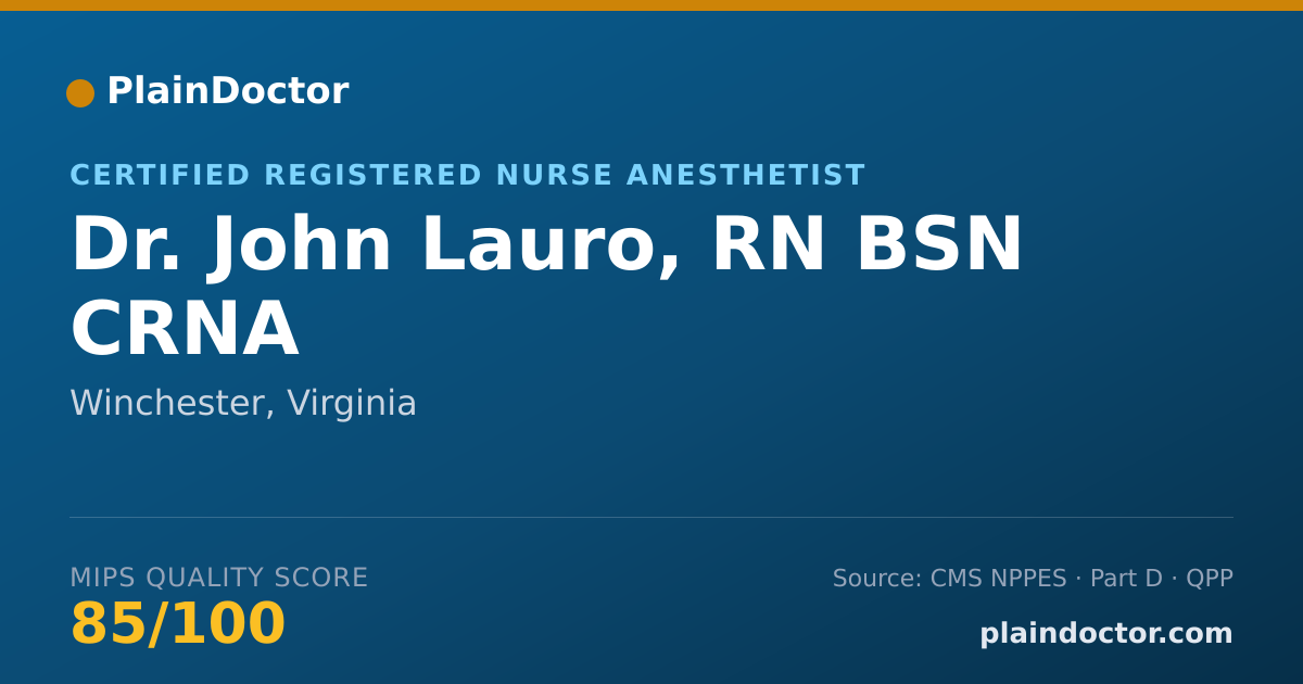 Shareable card for John Lauro, RN BSN CRNA - Certified Registered Nurse Anesthetist, Winchester, VA
