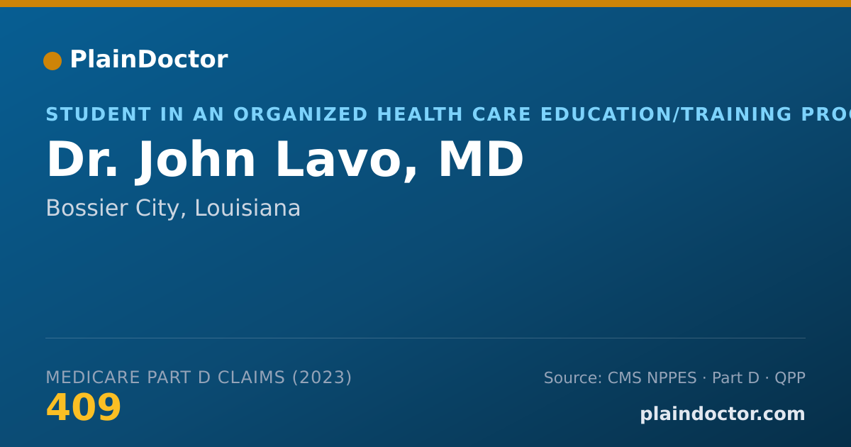 Shareable card for John Lavo, MD - Student in an Organized Health Care Education/Training Program, Bossier City, LA