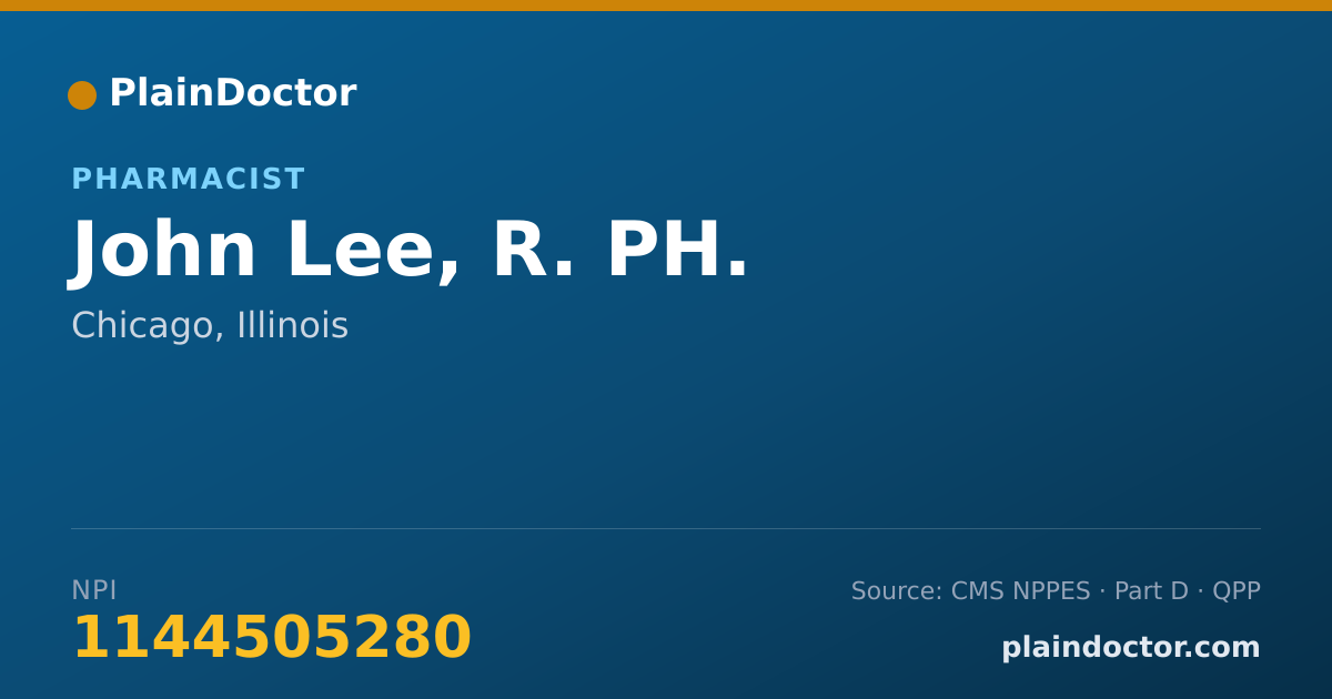 Shareable card for John Lee, R. PH. - Pharmacist, Chicago, IL