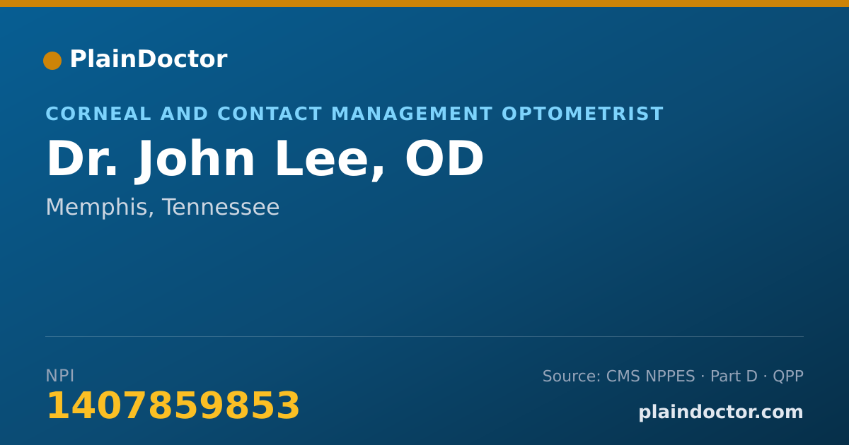 Shareable card for John Lee, OD - Corneal and Contact Management Optometrist, Memphis, TN