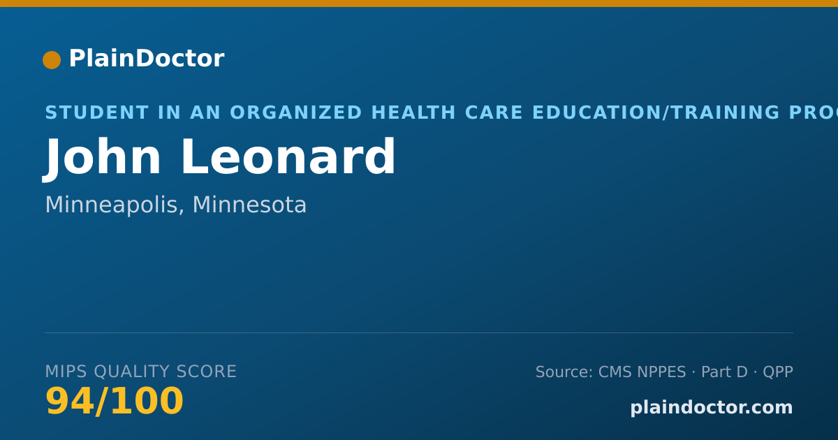 Shareable card for John Leonard - Student in an Organized Health Care Education/Training Program, Minneapolis, MN