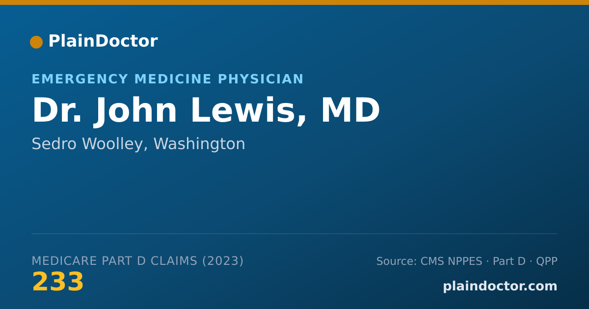 Shareable card for John Lewis, MD - Emergency Medicine Physician, Sedro Woolley, WA