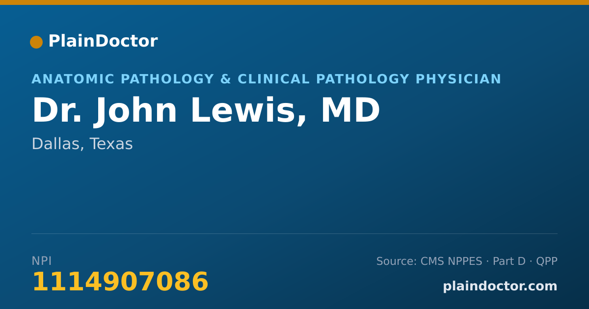 Shareable card for John Lewis, MD - Anatomic Pathology & Clinical Pathology Physician, Dallas, TX
