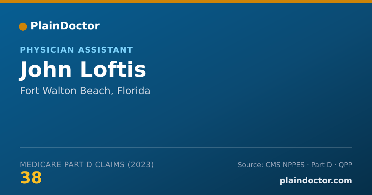Shareable card for John Loftis - Physician Assistant, Fort Walton Beach, FL