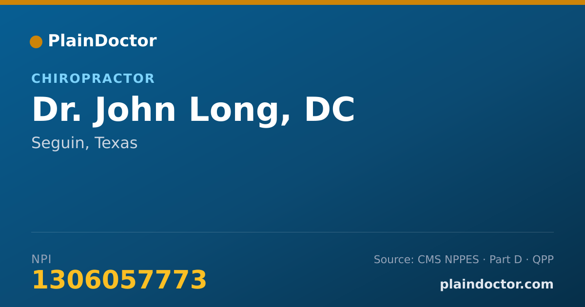 Shareable card for John Long, DC - Chiropractor, Seguin, TX
