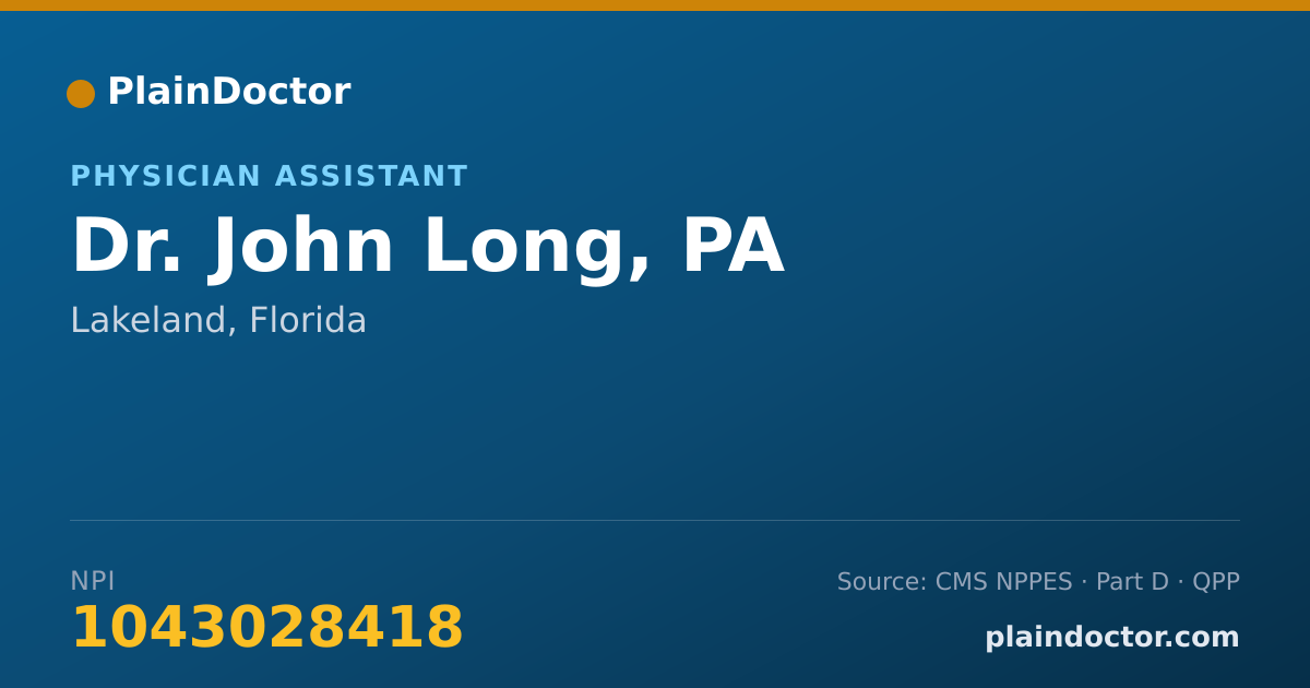 Shareable card for John Long, PA - Physician Assistant, Lakeland, FL