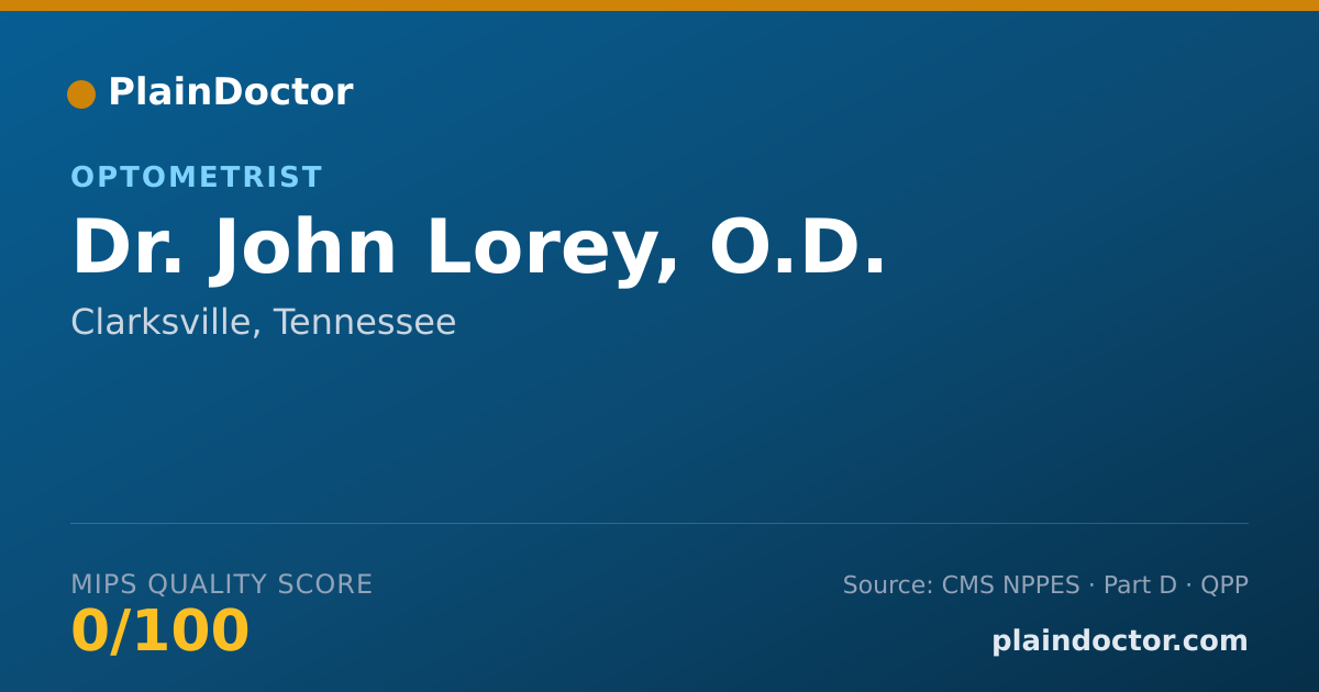 Shareable card for John Lorey, O.D. - Optometrist, Clarksville, TN
