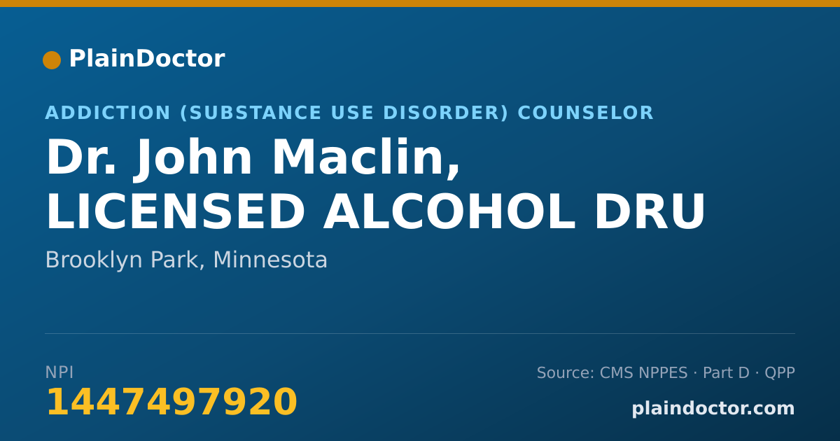 Shareable card for John Maclin, LICENSED ALCOHOL DRU - Addiction (Substance Use Disorder) Counselor, Brooklyn Park, MN