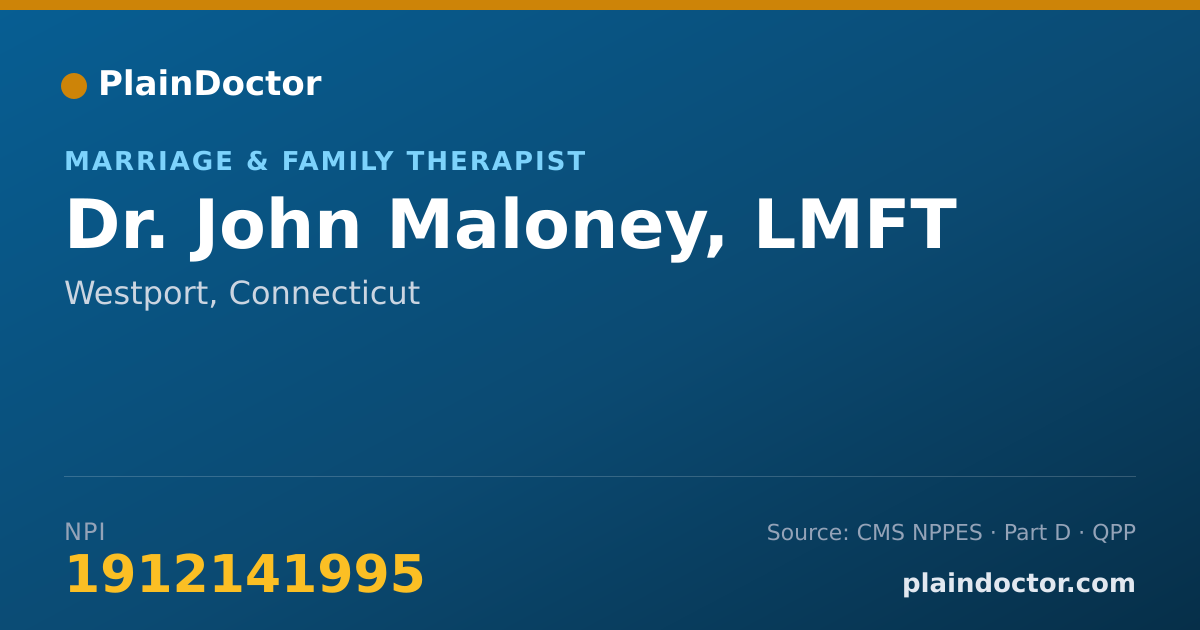 Shareable card for John Maloney, LMFT - Marriage & Family Therapist, Westport, CT