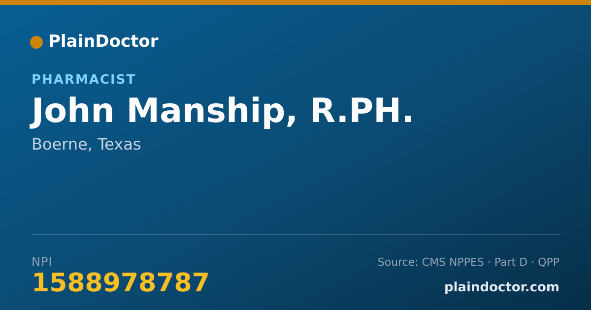 Shareable card for John Manship, R.PH. - Pharmacist, Boerne, TX