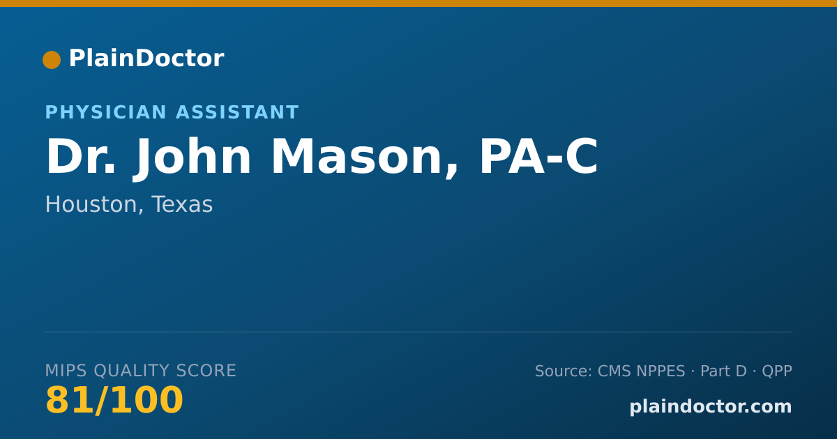 Shareable card for John Mason, PA-C - Physician Assistant, Houston, TX